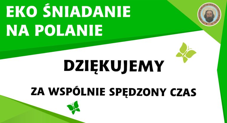 Eko Śniadanie Na Polanie – Podsumowanie