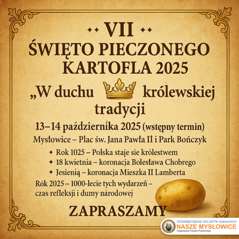 VII Święto Pieczonego Kartofla 2025 „W duchu królewskiej tradycji”