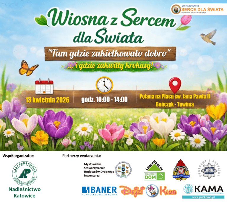 Wiosna z Sercem dla Świata „Tam, gdzie Zakiełkowało Dobro” …i gdzie zakwitły zasadzone przez Was krokusy